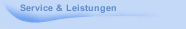 Service & Leistungen
