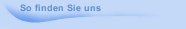 So finden Sie uns